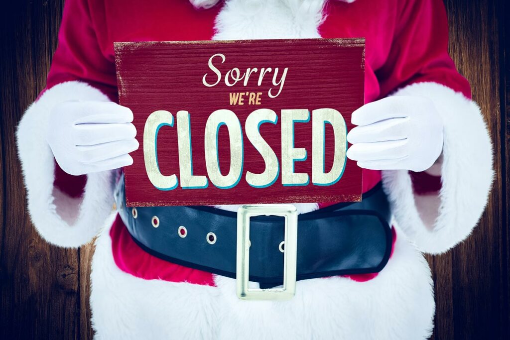 Sorry we are closed sign for holiday